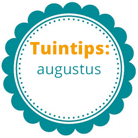 Tuintips van de Maand augustus (Tuinieren)